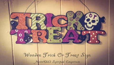 Halloween Wooden Trick Or Treat Sign